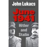 June 1941; Hitler and Stalin