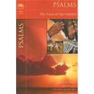 Psalms : The Cries of the Faithful