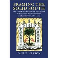 Framing the Solid South