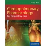 Cardiopulmonary Pharmacology for Respiratory Care