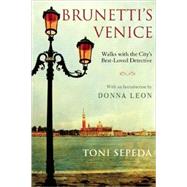 Brunetti's Venice Walks with the City?s Best-Loved Detective
