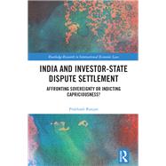 India and Investor-State Dispute Settlement