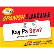More Spanish Slanguage