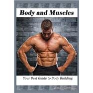 Body and Muscles