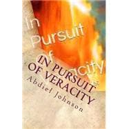 In Pursuit of Veracity
