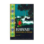 Adventures in Nature Hawaii
