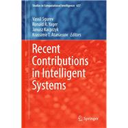 Recent Contributions in Intelligent Systems