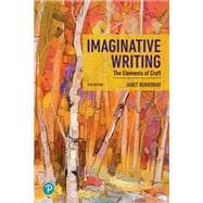 Imaginative Writing: The Elements of Craft