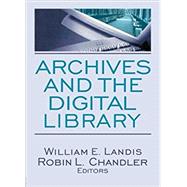 Archives and the Digital Library