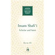 Imam Shafi'i Scholar and Saint