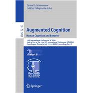 Augmented Cognition. Human Cognition and Behavior