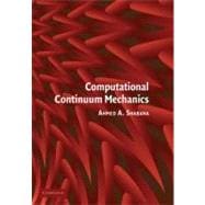 Computational Continuum Mechanics