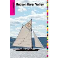 Insiders' Guide® to the Hudson River Valley