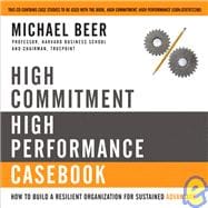 High Commitment High Performance : How to Build a Resilient Organization for Sustained Advantage