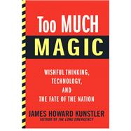 Too Much Magic