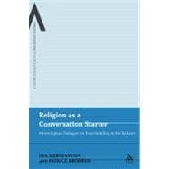 Religion as a Conversation Starter Interreligious Dialogue for Peacebuilding in the Balkans