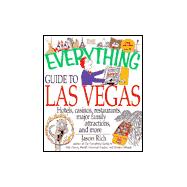 The Everything Guide to Las Vegas