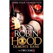 Robin Hood: The Two Torcs