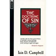 The Doctrine of Sin: In Reformed and Neo-Orthodox Thought