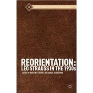Reorientation: Leo Strauss in the 1930s