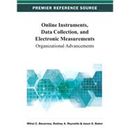 Online Instruments, Data Collection, and Electronic Measurements: Organizational Advancements