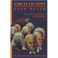 Circle of Love over Death