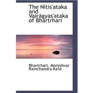 The Nitis'ataka and Vairagyas'ataka of Bhartrhari,9780559184383