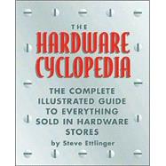 The Hardware Cyclopedia