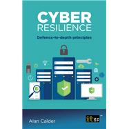 Cyber resilience - Defence-in-depth principles