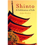 Shinto: A celebration of Life,9781846944383