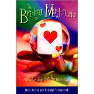 The Bridge Magicians,9781894154383