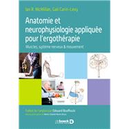 Anatomie et neurophysiologie appliquée pour l'ergothérapie