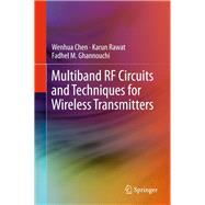 Multiband Rf Circuits and Techniques for Wireless Transmitters