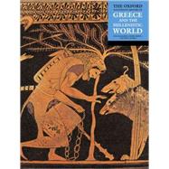 The Oxford Illustrated History of Greece and the Hellenistic World