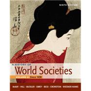 History of World Societies: Volume 2: Since 1450