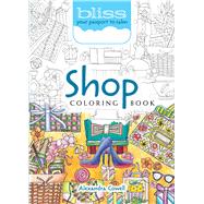 BLISS Shop Coloring Book Your Passport to Calm