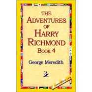The Adventures of Harry Richmond, Book 4
