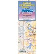 Dallas Fort Worth SealMap: With Detailed Maps of Dallas/Ft. Worth Metroplex