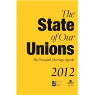 The State of Our Unions 2012