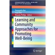 Learning and Community Approaches for Promoting Well-being