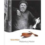 Emil Milan: Midcentury Master