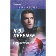 K-9 Defense book cover, ISBN 9781335604385