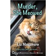 Murder, She Meowed