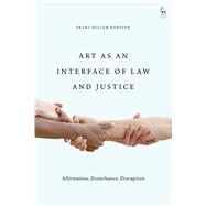 Art as an Interface of Law and Justice
