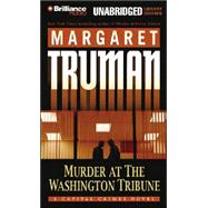 Murder at the Washington Tribune: Library Edition