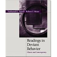 Readings in Deviant Behavior Classic and Contemporary