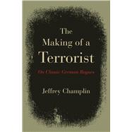The Making of a Terrorist