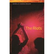 The Riots