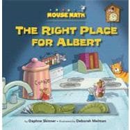 The Right Place for Albert