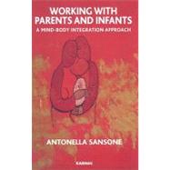 Working With Parents and Infants